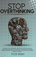 Stop Overthinking