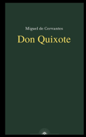 Don Quixote by Miguel de Cervantes