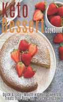 Keto Dessert Cookbook