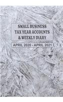 Small Business Tax Year Accounts & Weekly Diary April 2020 - April 2021
