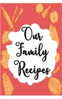 Our family recipe
