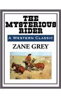The Mysterious Rider (Annotated)