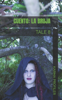 CUENTO La bruja