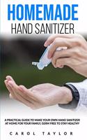 Homemade hand sanitizer