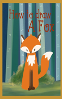How to draw a fox