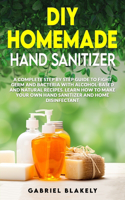 Diy Homemade Hand Sanitizer
