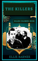 The Killers Killer Coloring Book