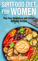 Sirtfood Diet for Women