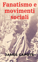 Fanatismo e movimenti sociali