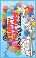 My First Happy Tractors Coloring Book