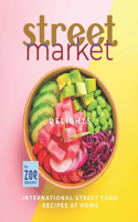 Street Market Delights