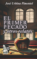 primer pecado y otros relatos