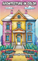 Architecture in Color: A Journey Through Coloring Houses