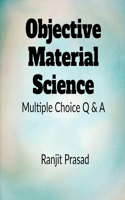 Objective Material Science