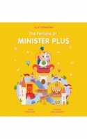 The Fortune of Minister Plus : Joy of traditional tales , STEM stories for Kids , Children story books (The Kingdom of Mathematics)