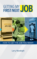 Getting My First/Next Job