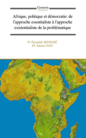 Afrique, politique et démocratie