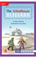 Reading Wonders Leveled Reader the Schoolhouse Blizzard: Ell Unit 6 Week 2 Grade 3