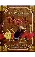 Septimus Heap, Book Three: Physik