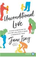 Unconditional Love LP