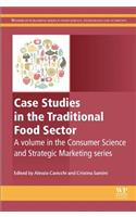 Case Studies in the Traditional Food Sector