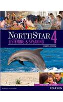 Northstar Listening and Speaking 4 with Myenglishlab
