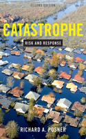 Catastrophe: Risk and Response