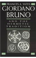 Giordano Bruno and the Hermetic Tradition