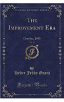 The Improvement Era, Vol. 36: October, 1933 (Classic Reprint)