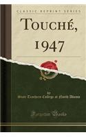 Touché, 1947 (Classic Reprint)