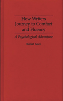 How Writers Journey to Comfort and Fluency