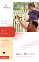 Love in Action: Experiencing the Joy of Serving(Interactions)