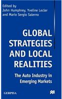 Global Strategies and Local Realities: The Auto Industry in Emerging Markets(English)