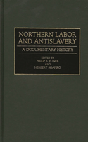 Northern Labor and Antislavery