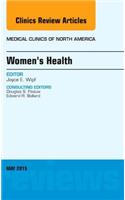 Women's Health, an Issue of Medical Clinics of North America