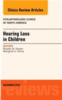Hearing Loss in Children, an Issue of Otolaryngologic Clinics of North America: (48 Clinics: Internal Medicine)