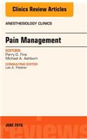 Pain Management, an Issue of Anesthesiology Clinics