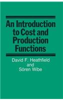 An Introduction to Cost and Production Functions