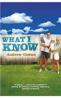 What I Know