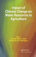 Impact of Climate Change on Water Resources in Agriculture