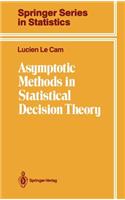 Asymptotic Methods in Statistical Decision Theory