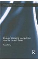 China's Strategic Competition with the United States