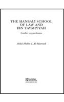 The Hanbali School of Law and Ibn Taymiyyah