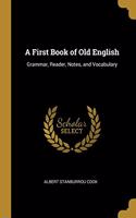First Book of Old English