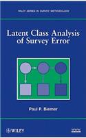 Latent Class Analysis of Survey Error