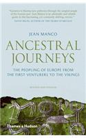 Ancestral Journeys: The Peopling of Europe from the First Venturers to the Vikings