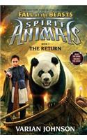 The Return (Spirit Animals: Fall of the Beasts, Book 3)