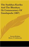 The Sankhya Karika And The Bhashya; Or Commentary Of Gaudapada (1887)