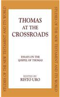 Thomas at the Crossroads