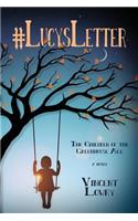 #LucysLetter